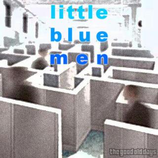 Little Blue Men (1998)